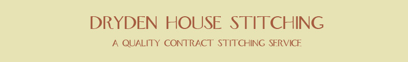 Dryden House Stitching A Quality Contract Stitching Service